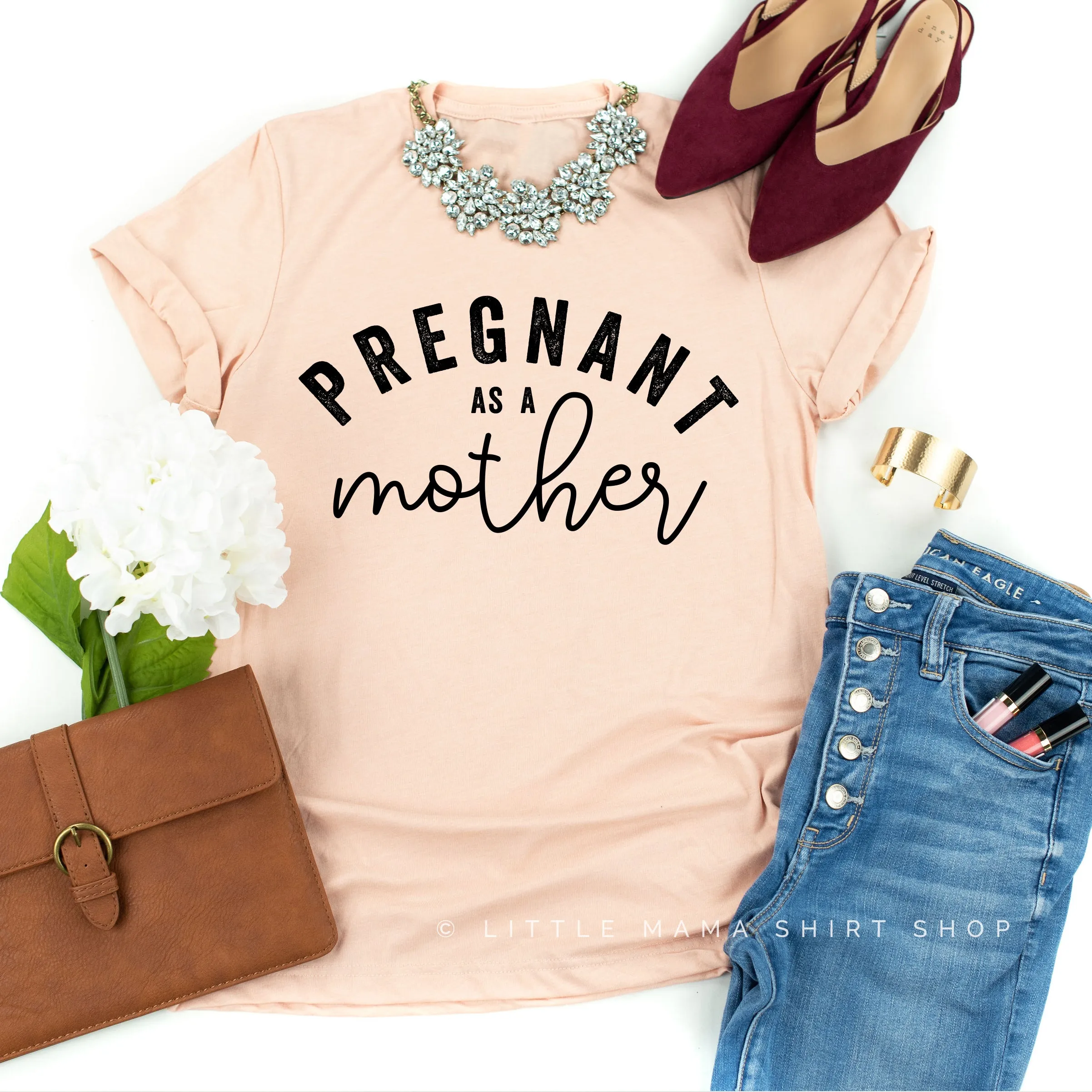 Pregnant as a Mother - Unisex Tee
